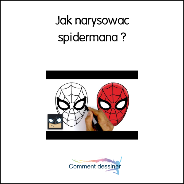 Jak narysować spidermana